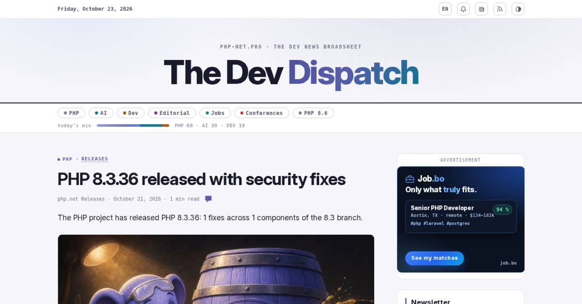 PHP 8.3.36 released with security fixes | The Dev Dispatch